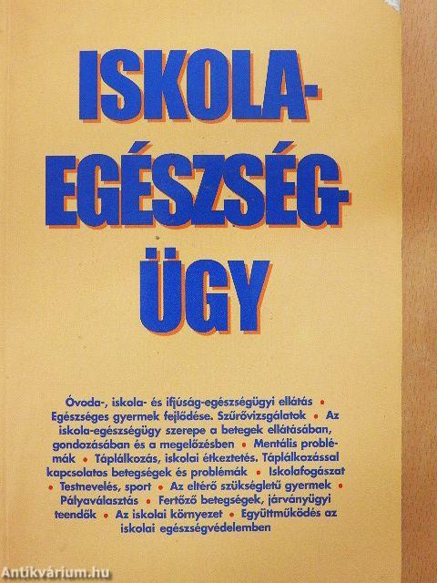 Az iskola-egészségügy kézikönyve