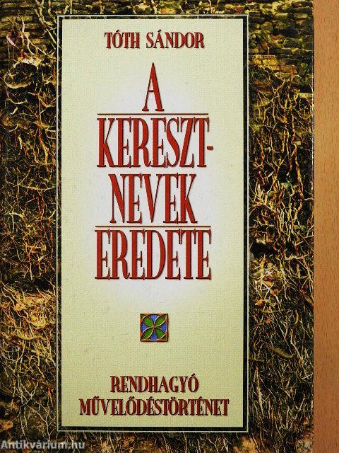 A keresztnevek eredete