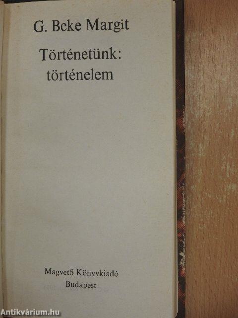 Történetünk: történelem