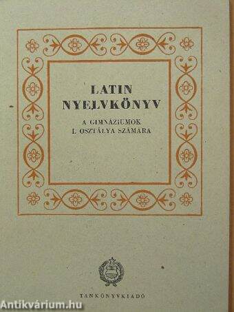 Latin nyelvkönyv I.