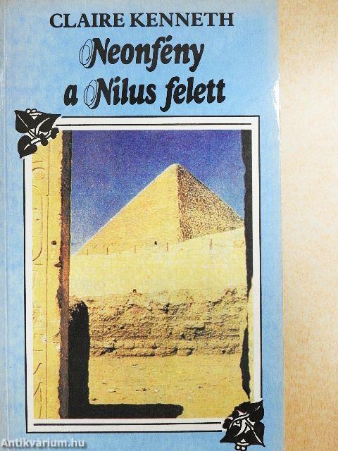 Neonfény a Nílus felett
