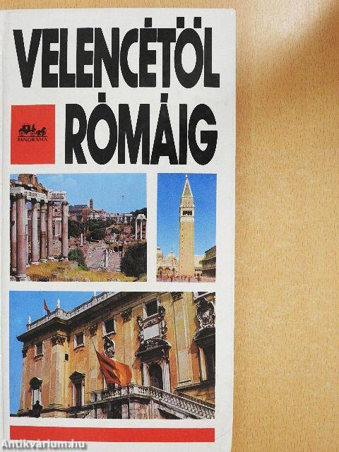 Velencétől Rómáig