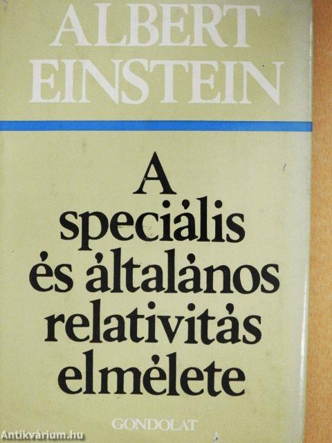 A speciális és általános relativitás elmélete