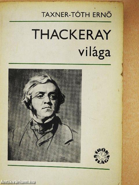 Thackeray világa