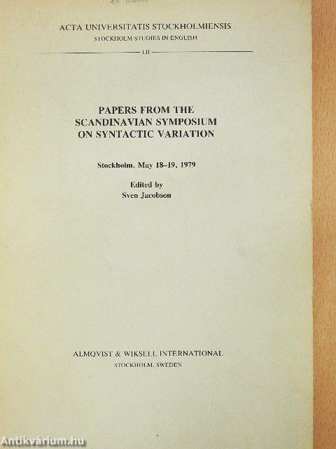 Papers from the Scandinavian Symposium on Syntactic Variation