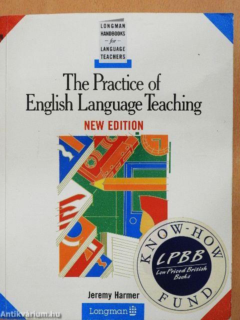 The Practice of English Language Teaching