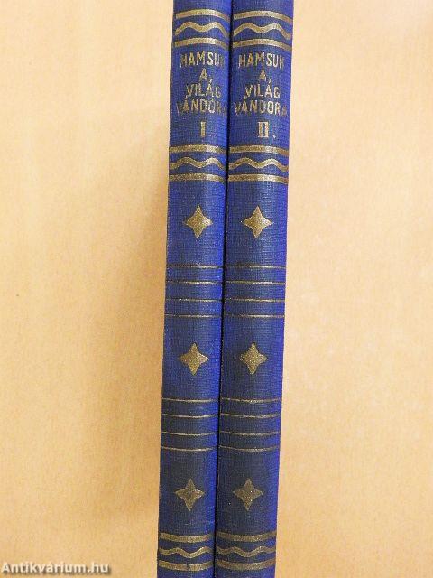 A világ vándora I-II.