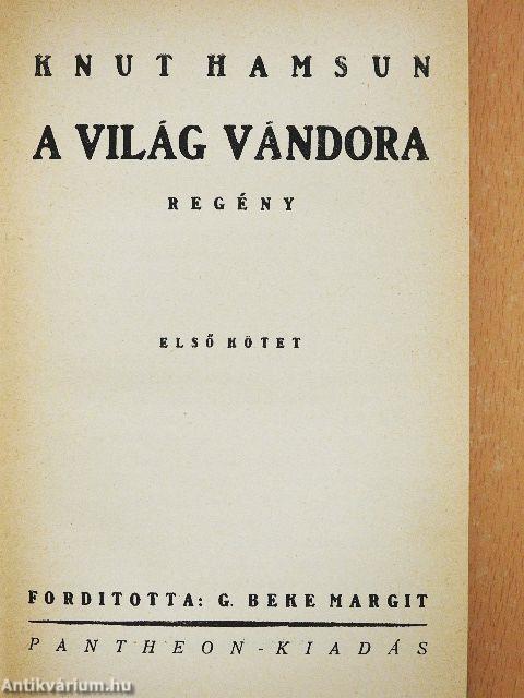 A világ vándora I-II.