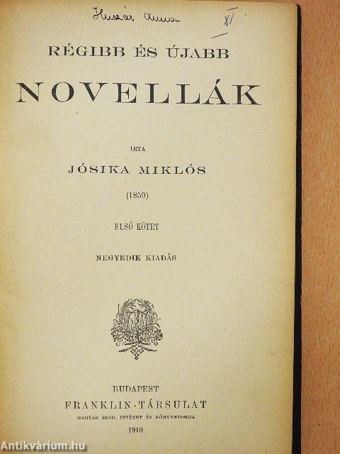 Régibb és újabb novellák I-II.