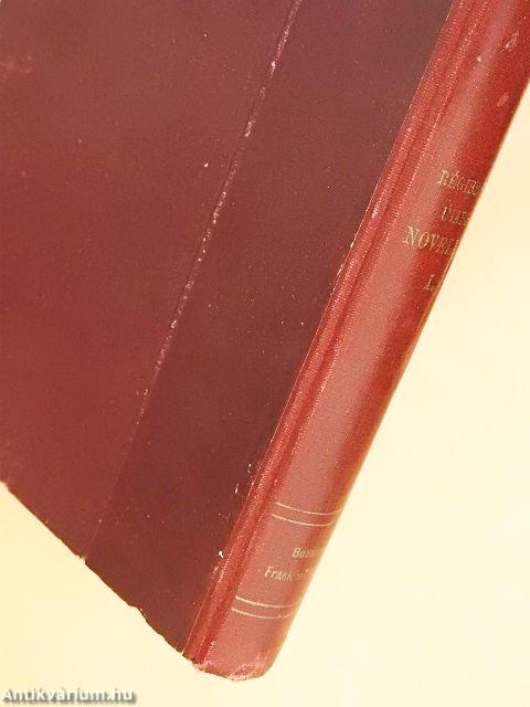 Régibb és újabb novellák I-II.