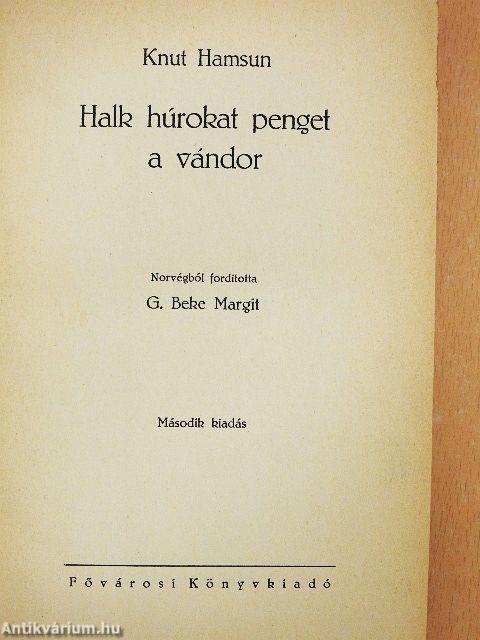 Halk húrokat penget a vándor