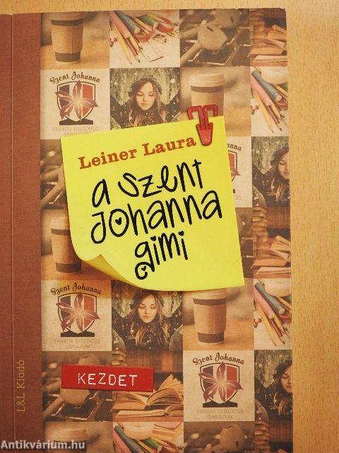 A Szent Johanna gimi - Kezdet