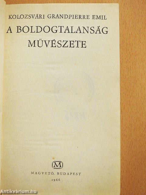 A boldogtalanság művészete