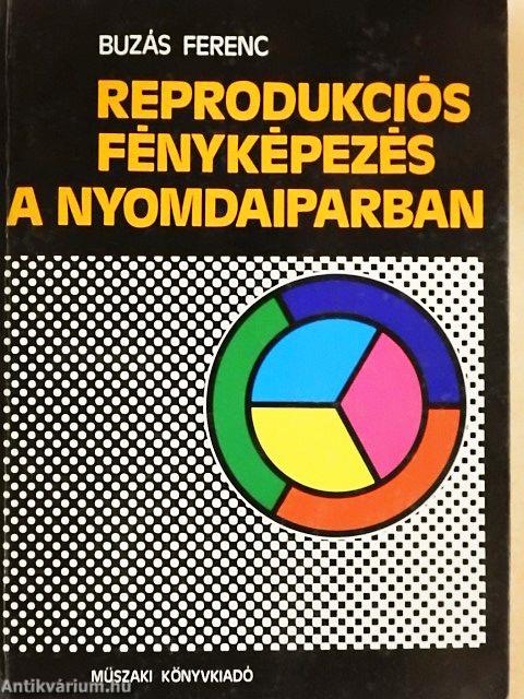 Reprodukciós fényképezés a nyomdaiparban