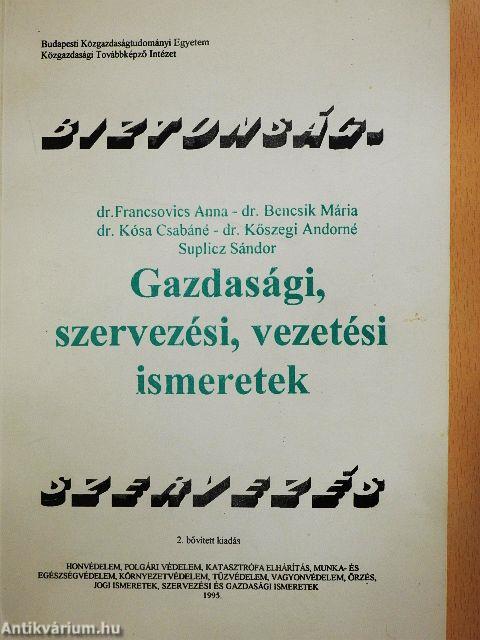 Gazdasági, szervezési, vezetési ismeretek