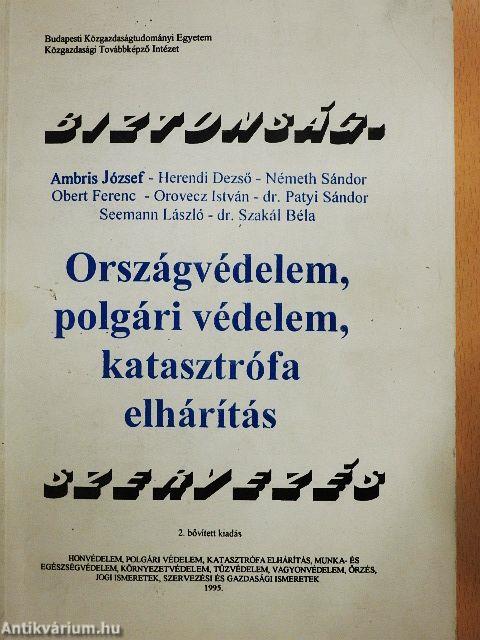 Országvédelem, polgári védelem, katasztrófa elhárítás