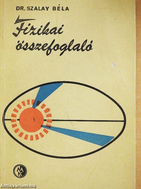 Fizikai összefoglaló