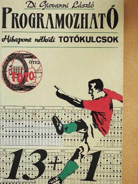 Programozható hibapont nélküli totókulcsok