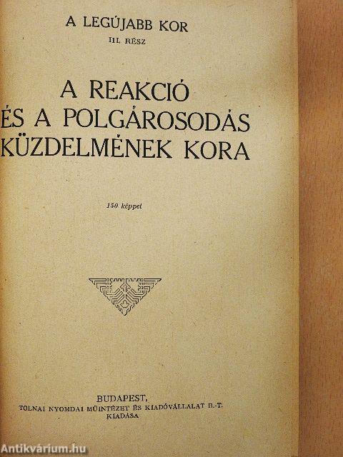 Tolnai világtörténelme 16. - A legújabb kor III.