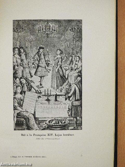 Udvari élet a franczia királyok alatt