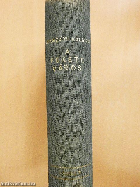A fekete város I-III.