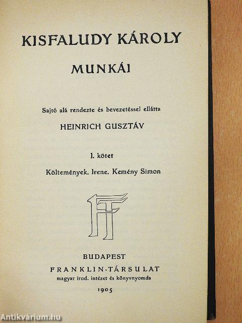 Kisfaludy Károly munkái I.