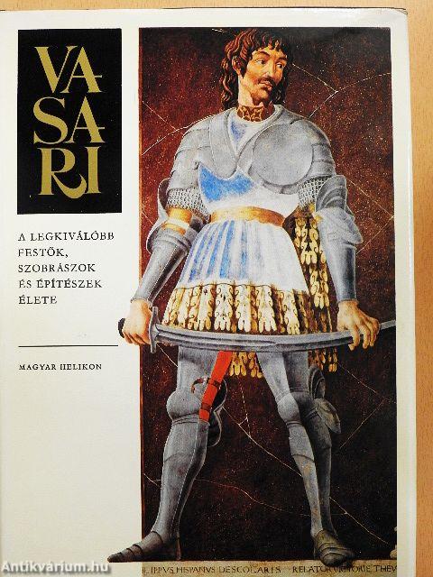 A legkiválóbb festők, szobrászok és építészek élete