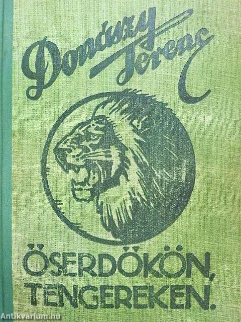 Őserdőkön, tengereken