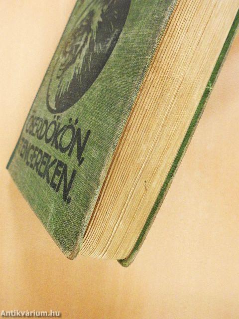 Őserdőkön, tengereken