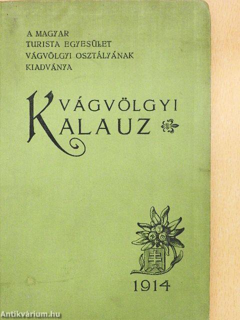 Vágvölgyi kalauz