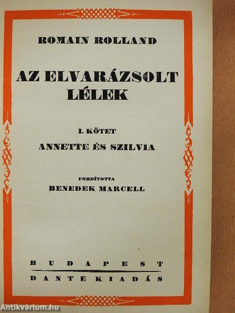 Az elvarázsolt lélek I-II.