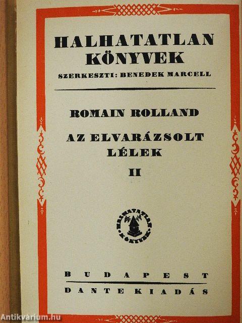 Az elvarázsolt lélek I-II.