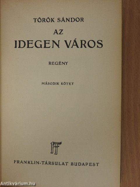 Az idegen város I-II.