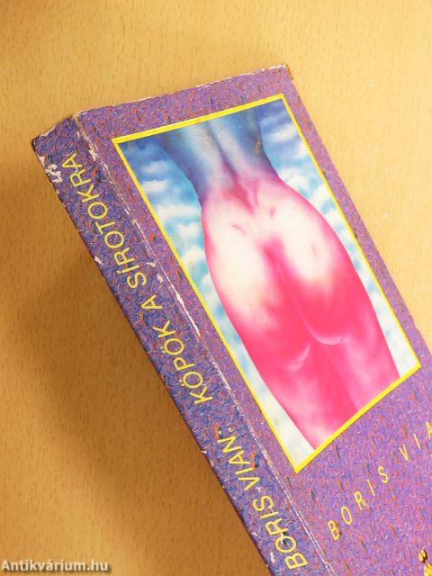 Köpök a sírotokra