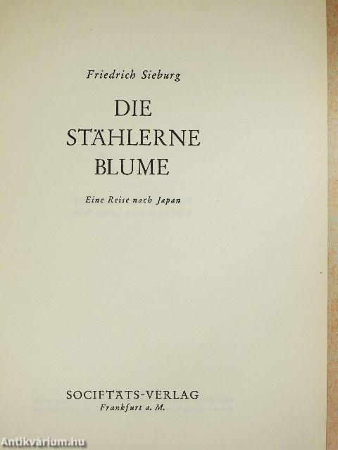 Die stählerne Blume