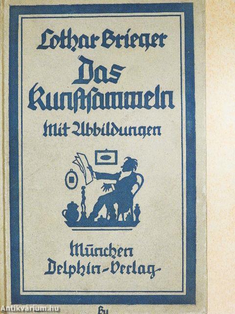 Das Kunstsammeln (gótbetűs)