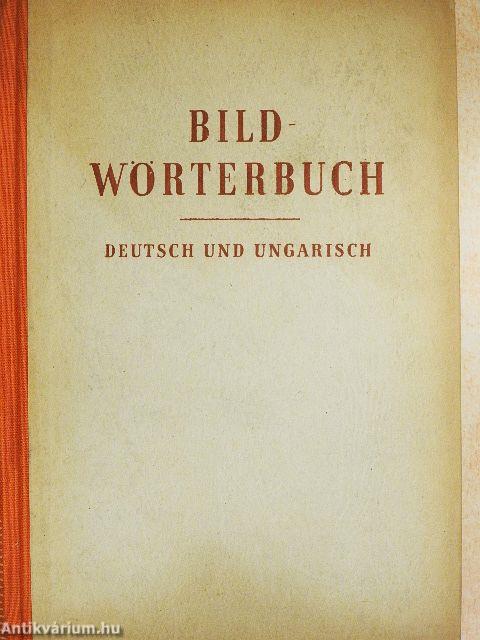 Bildwörterbuch - Deutsch und Ungarisch