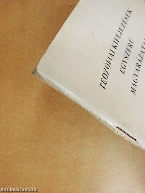 Teozófiai kifejezések egyszerű magyarázatai