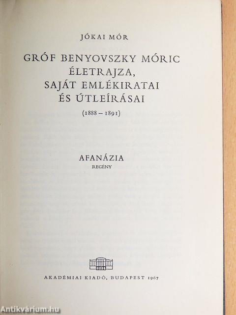 Gróf Benyovszky Móric életrajza, saját emlékiratai és útleírásai