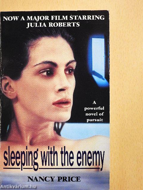 Sleeping with the Enemy