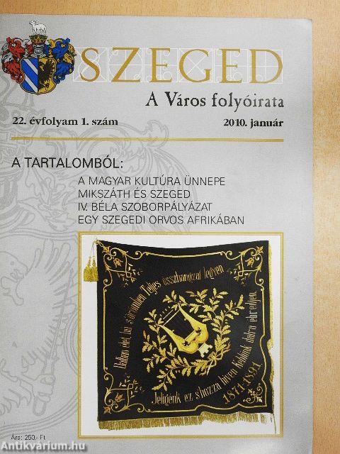 Szeged 2010. (nem teljes évfolyam)