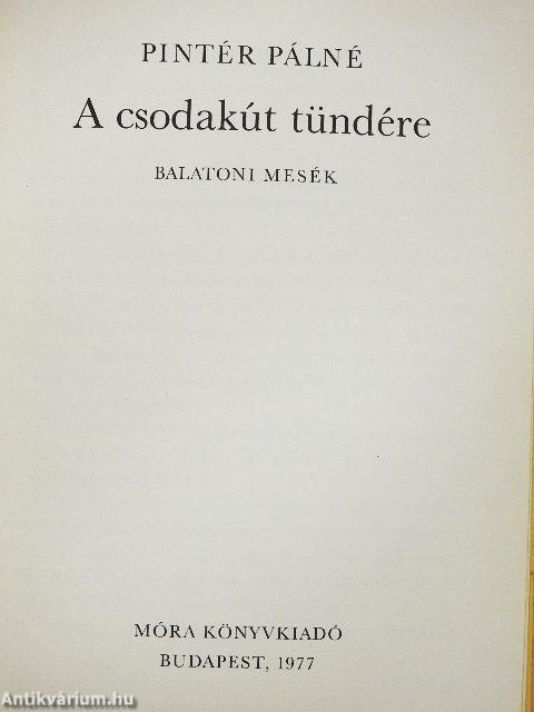 A csodakút tündére