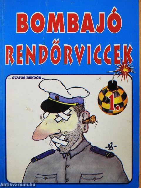 Bombajó rendőrviccek 1.
