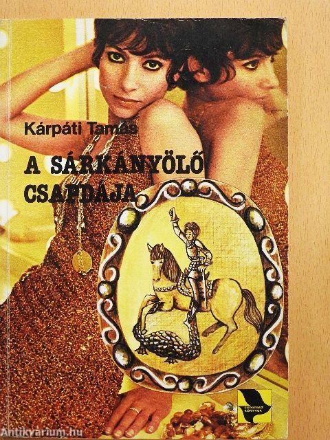 A Sárkányölő csapdája