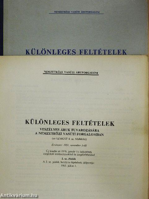 Különleges feltételek veszélyes áruk fuvarozására a nemzetközi vasúti forgalomban