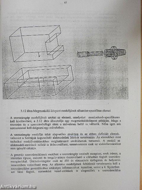 Gyártási technológiák tervezése számítógépes rendszerekben