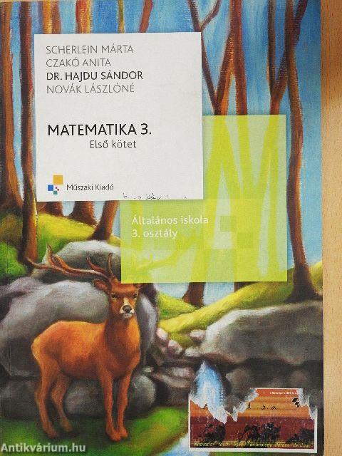Matematika 3. Első kötet/Matematika 3. gyakorló Első kötet
