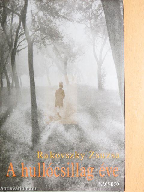 A hullócsillag éve
