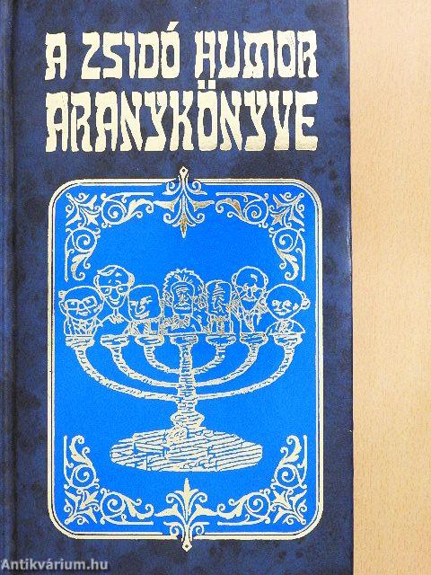 A zsidó humor aranykönyve