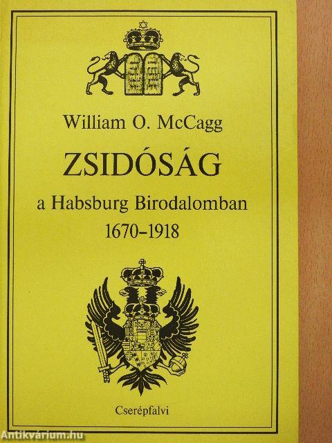 Zsidóság a Habsburg Birodalomban, 1670-1918